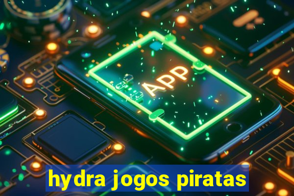 hydra jogos piratas